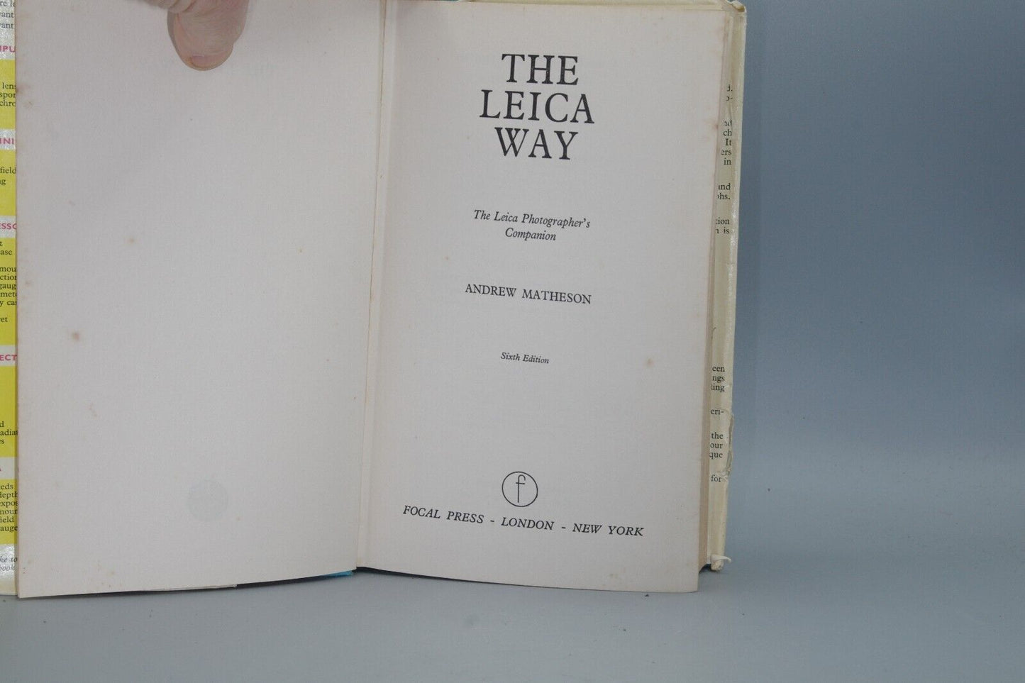 The Leica Way Hardback Book by Andrew Matheson